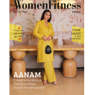 Aanam Chashmawala Talks On Social Media, Diets & Entrepreneurship.